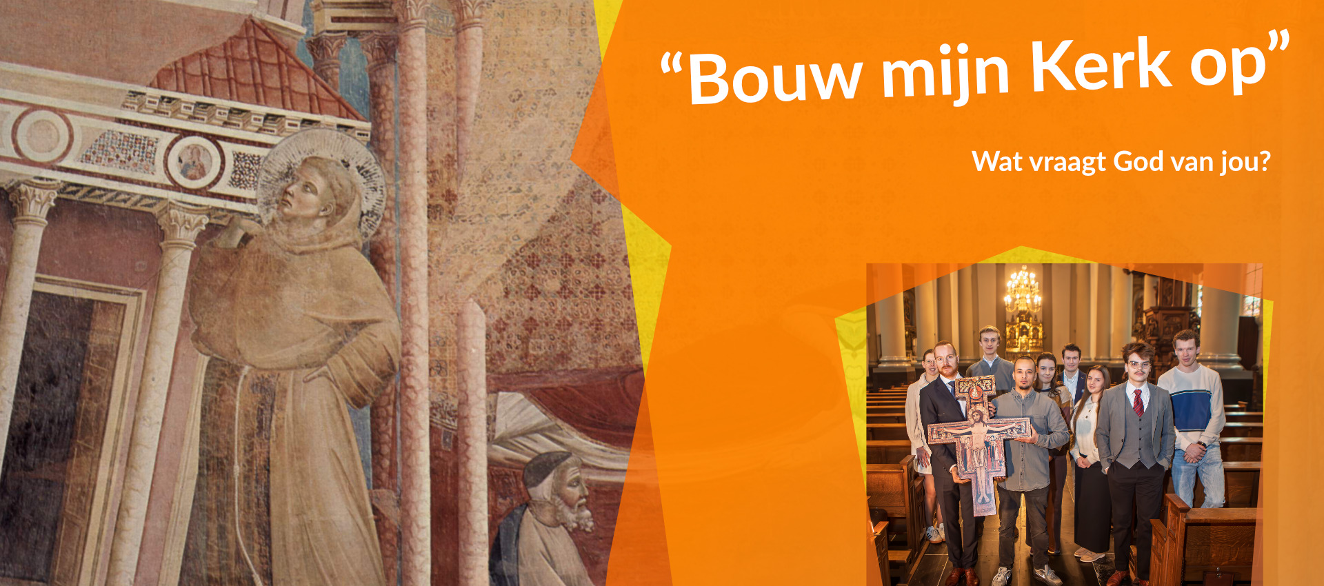 Jongerenontmoeting: ‘Bouw mijn Kerk op’